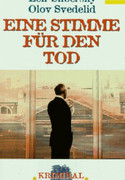 Eine Stimme für den Tod