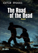 The road of the dead