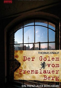 Der Golem vom Prenzlauer Berg