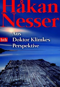 Aus Doktor Klimkes Perspektive