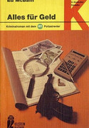 Alles für Geld