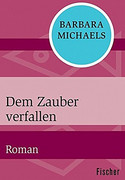 Dem Zauber verfallen