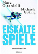 Eiskalte Spiele