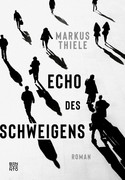 Echo des Schweigens