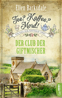 Tee? Kaffee? Mord! (5) - Der Club der Giftmischer