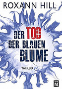 Der Tod der blauen Blume