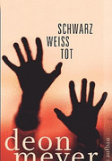 Schwarz, weiß, tot