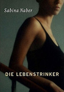 Die Lebenstrinker