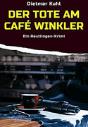 Der Tote am Café Winkler