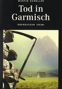 Tod in Garmisch