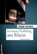 Ein letzter Frühling am Rhein