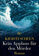 Kein Applaus für den Mörder