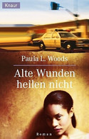 Alte Wunden heilen nicht