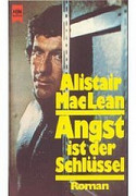 Angst ist der Schlüssel