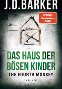 The Fourth Monkey - Das Haus der bösen Kinder