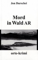 Mord in Wald AR
