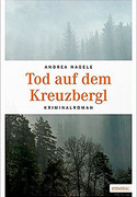 Tod auf dem Kreuzbergl