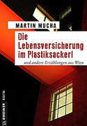 Die Lebensversicherung im Plastiksackerl