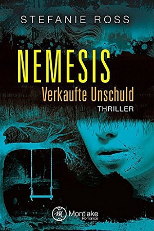 Nemesis - Verkaufte Unschuld