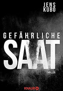 Gefährliche Saat