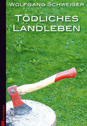 Tödliches Landleben