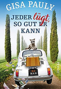 Jeder lügt, so gut er kann