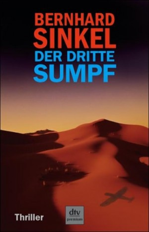 Der dritte Sumpf