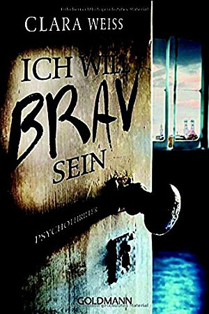 Ich will brav sein