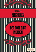 Der Tote gibt Indizien