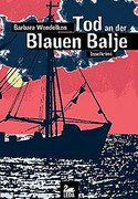 Tod an der Blauen Balje