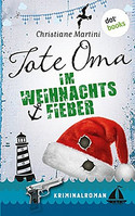 Tote Oma im Weihnachtsfieber
