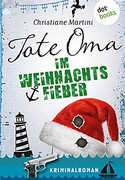 Tote Oma im Weihnachtsfieber