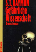 Gefährliche Wissenschaft