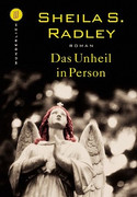 Das Unheil in Person