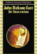 Die Toten wecken