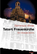 Tatort Frauenkirche