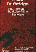 Paul Temple, Banküberfall in Harkdale
