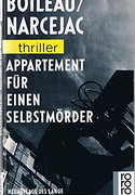 Appartement für einen Selbstmörder