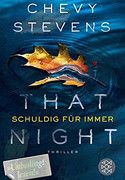 That Night - Schuldig für immer