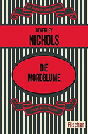 Die Mordblume / Die Mondblume