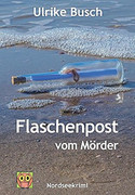 Flaschenpost vom Mörder