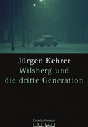 Wilsberg und die dritte Generation