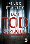 Dem Tod verpflichtet