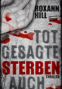 Totgesagte sterben auch