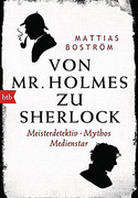 Von Mr. Holmes zu Sherlock