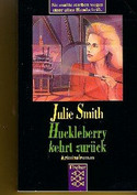 Huckleberry kehrt zurück