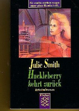 Huckleberry kehrt zurück