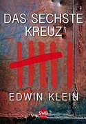 Das sechste Kreuz