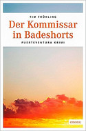 Der Kommissar in Badeshorts