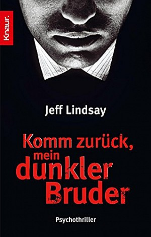 Komm zurück, mein dunkler Bruder